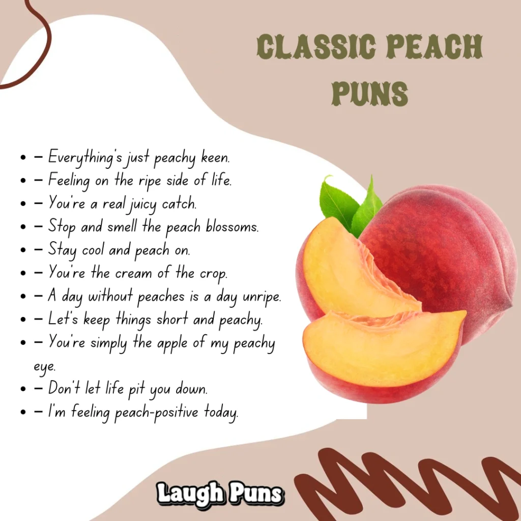 Peach Puns