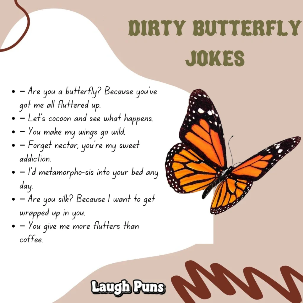 Butterfly Puns