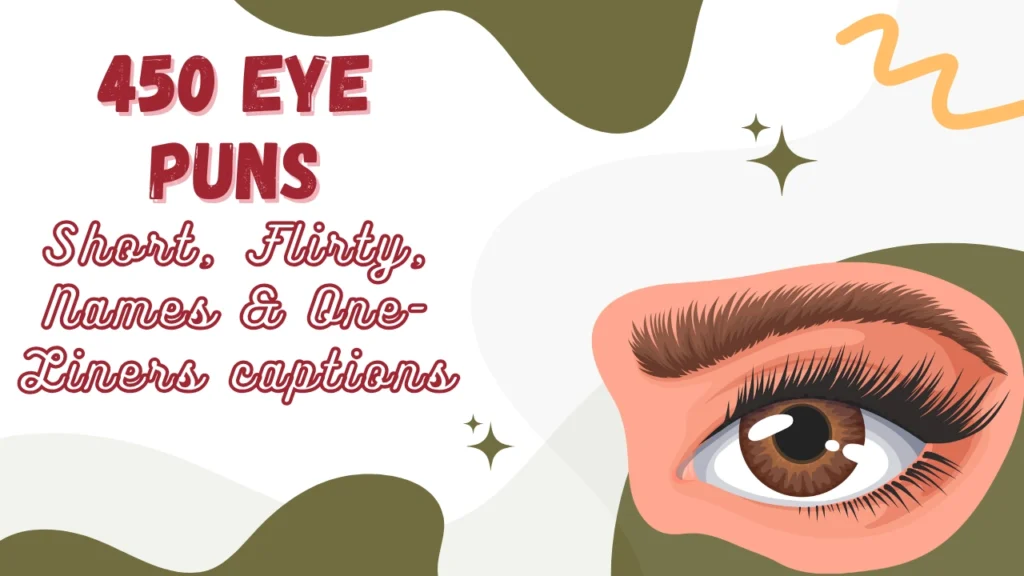 Eye Puns