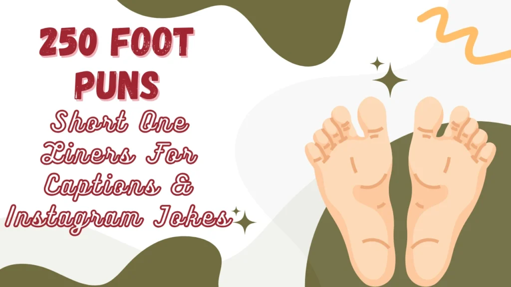 Foot Puns