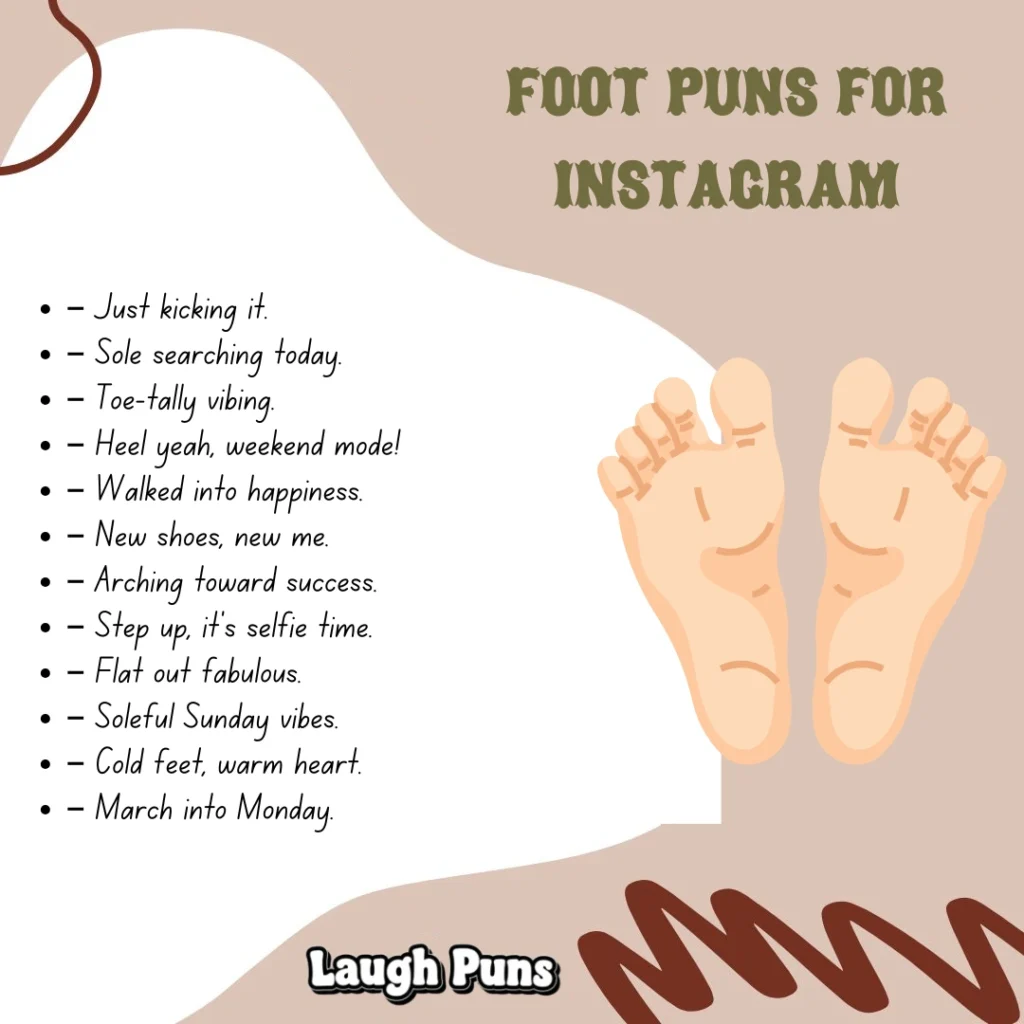 Foot Puns for Instagram