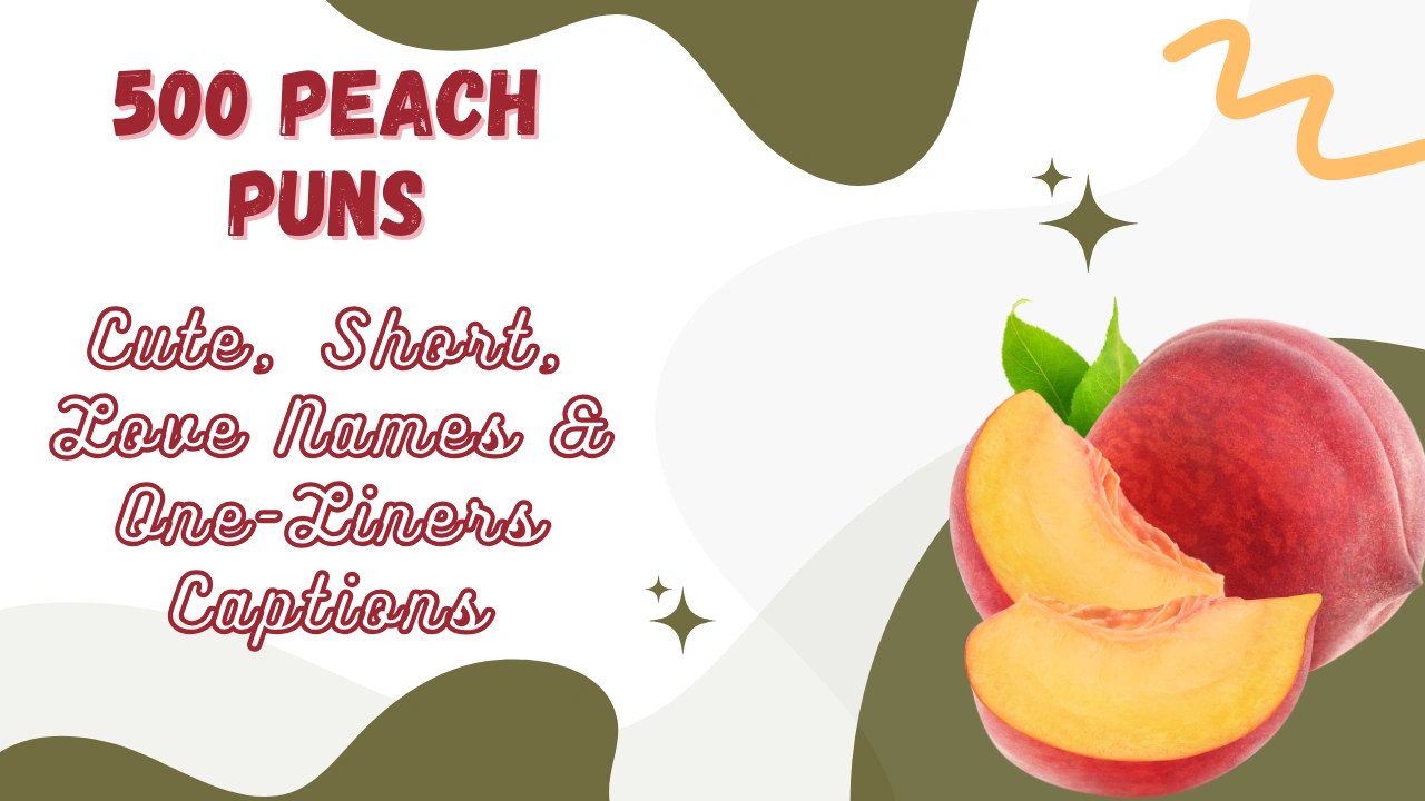 Peach Puns