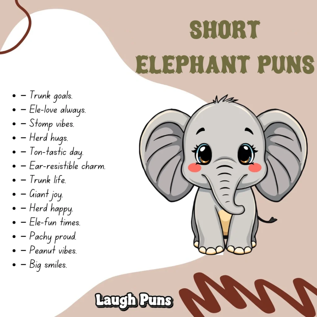 Elephant Puns