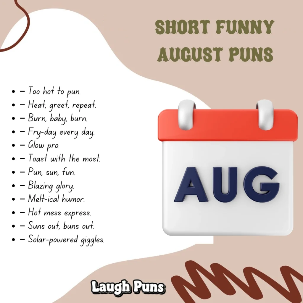 August Puns