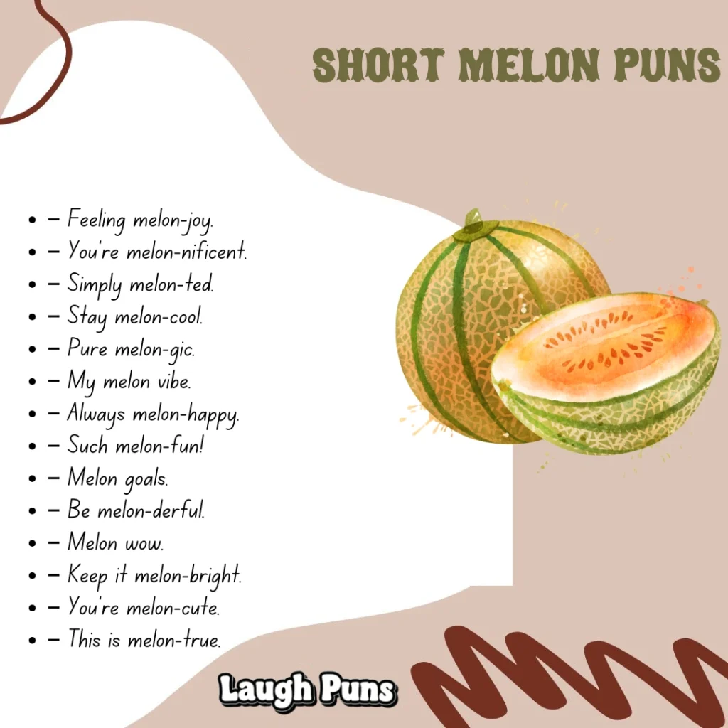 Melon Puns