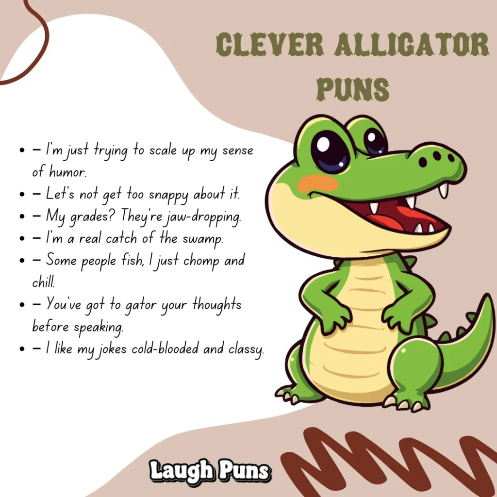 Alligator Puns