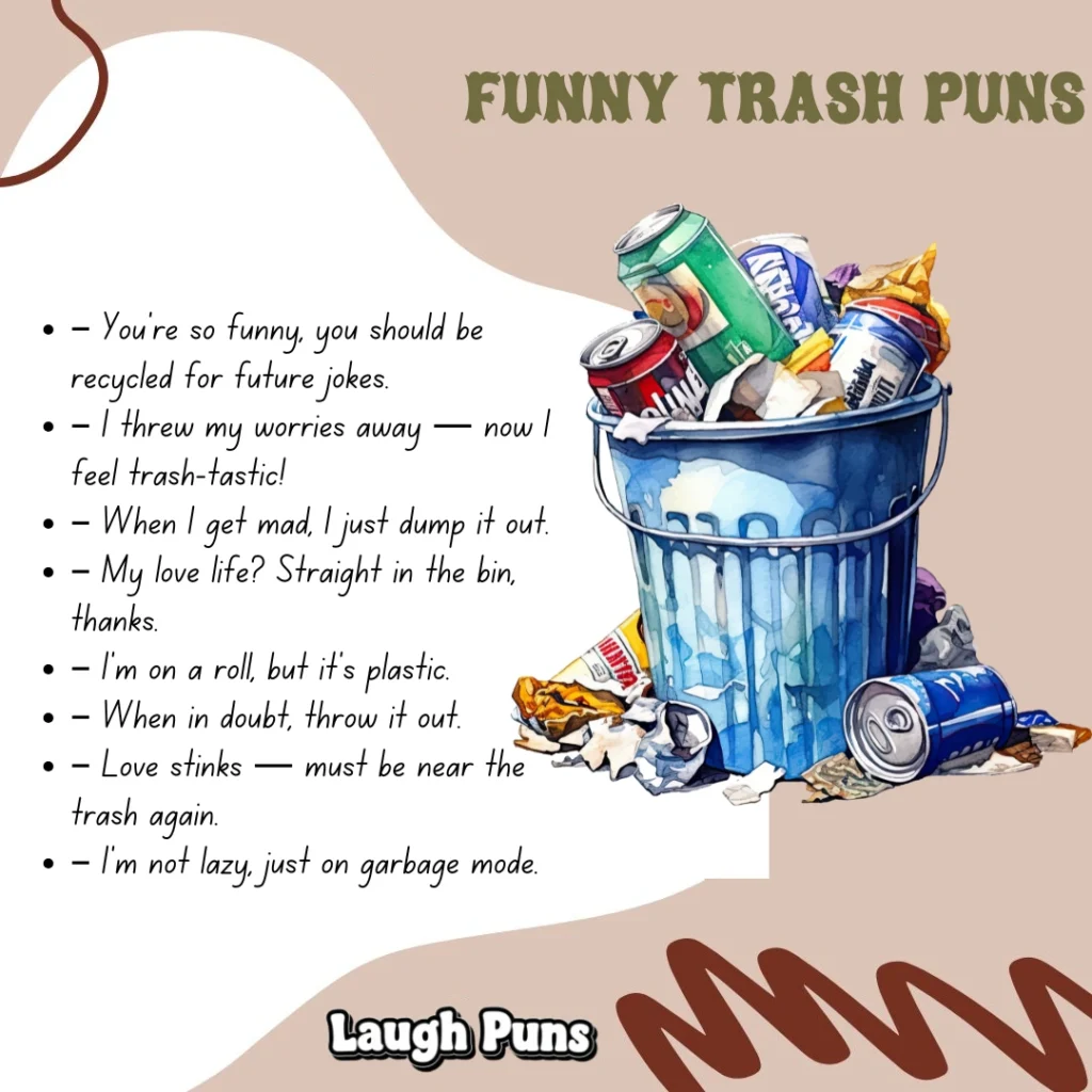 Trash Puns