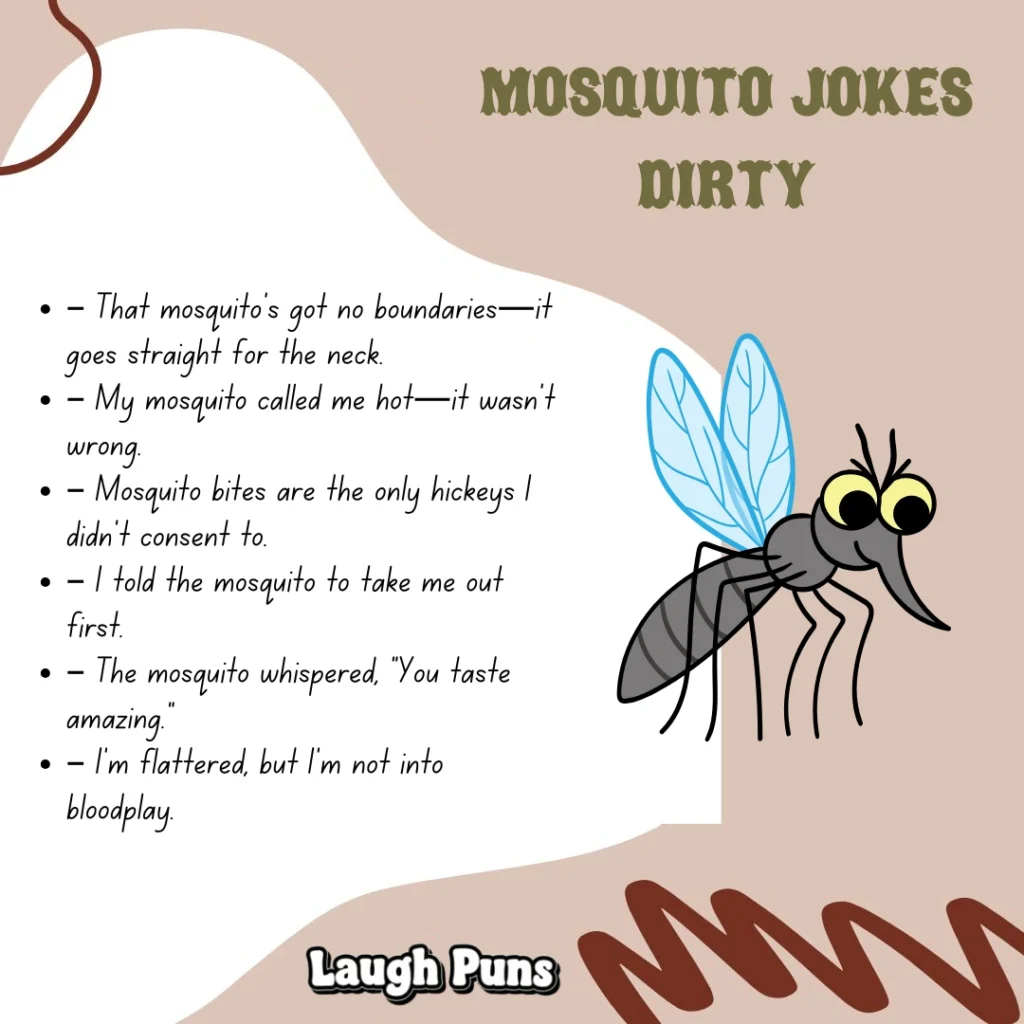 Mosquito Puns