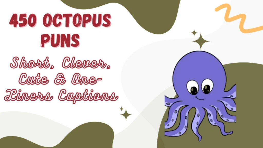 Octopus Puns