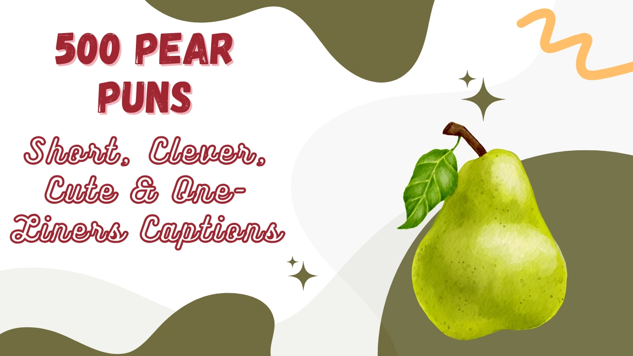 Pear Puns