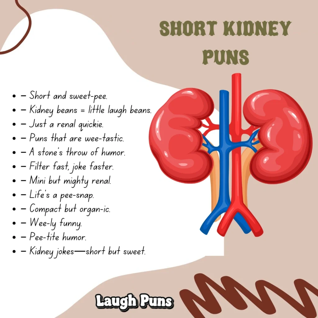Kidney Puns