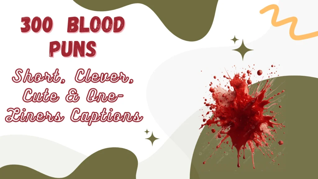 Blood puns