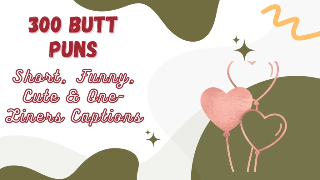 Butt Puns