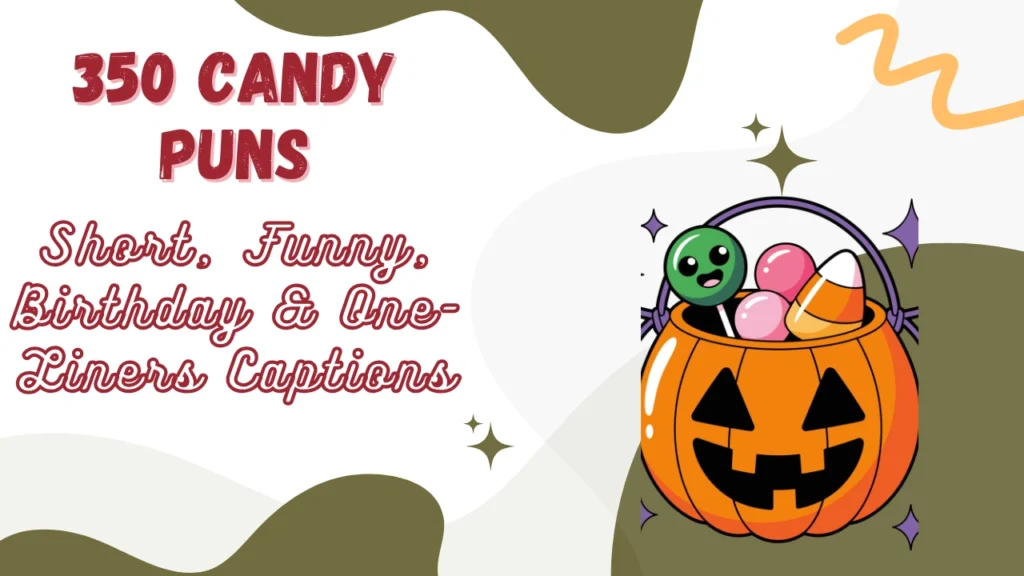 Candy Puns