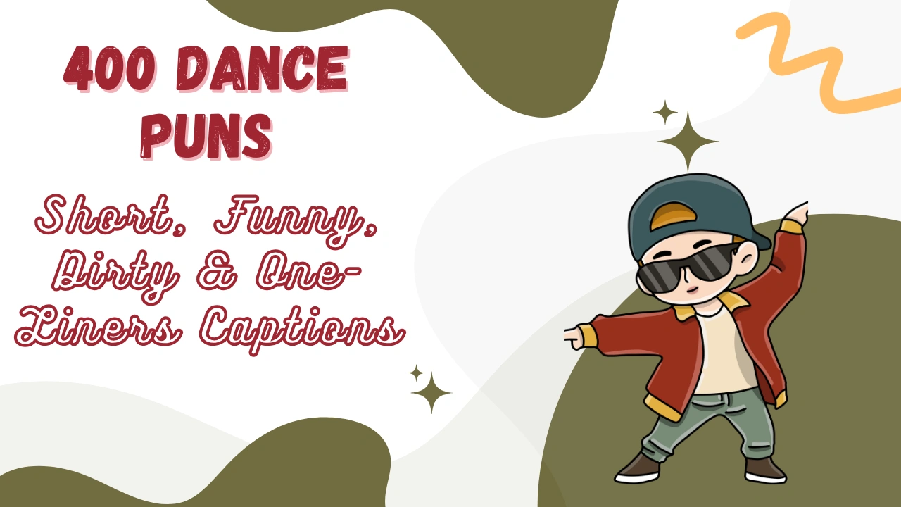 Dance Puns