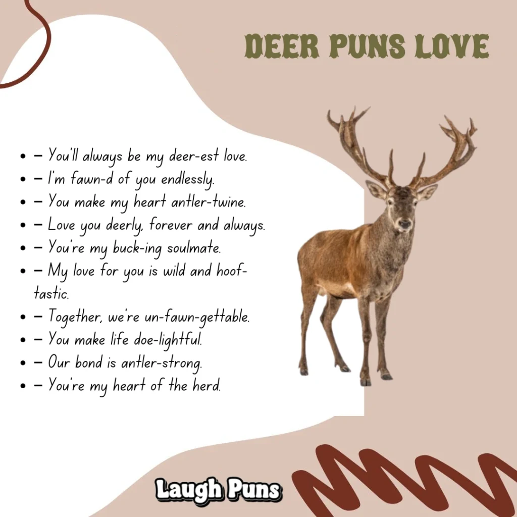 Deer Puns Love