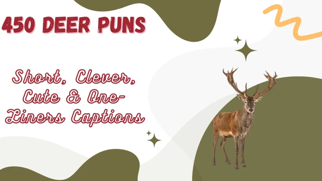 Deer puns