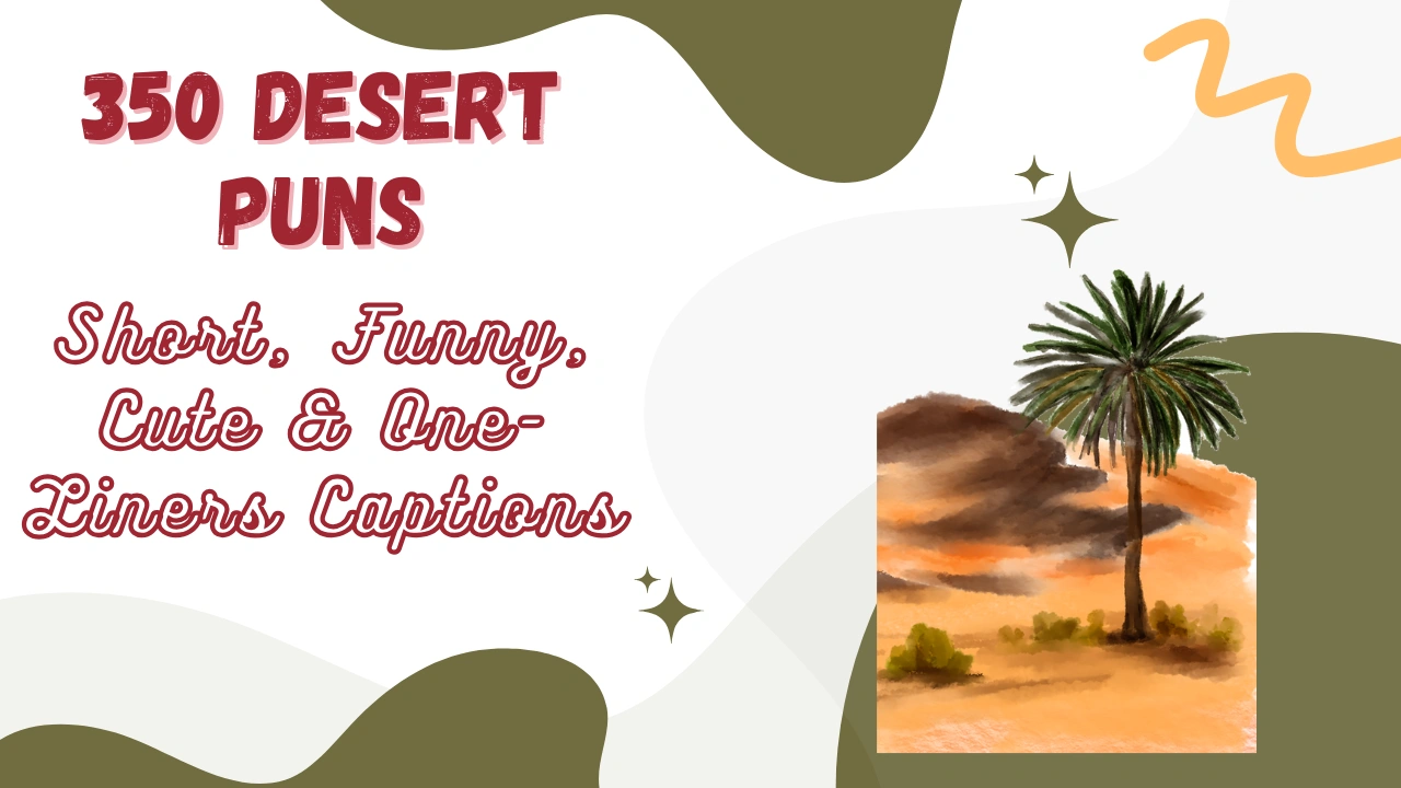 Desert puns