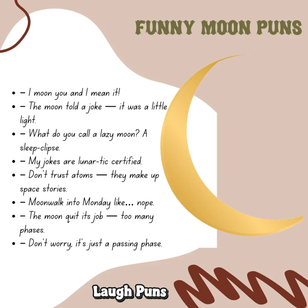 Funny moon puns
