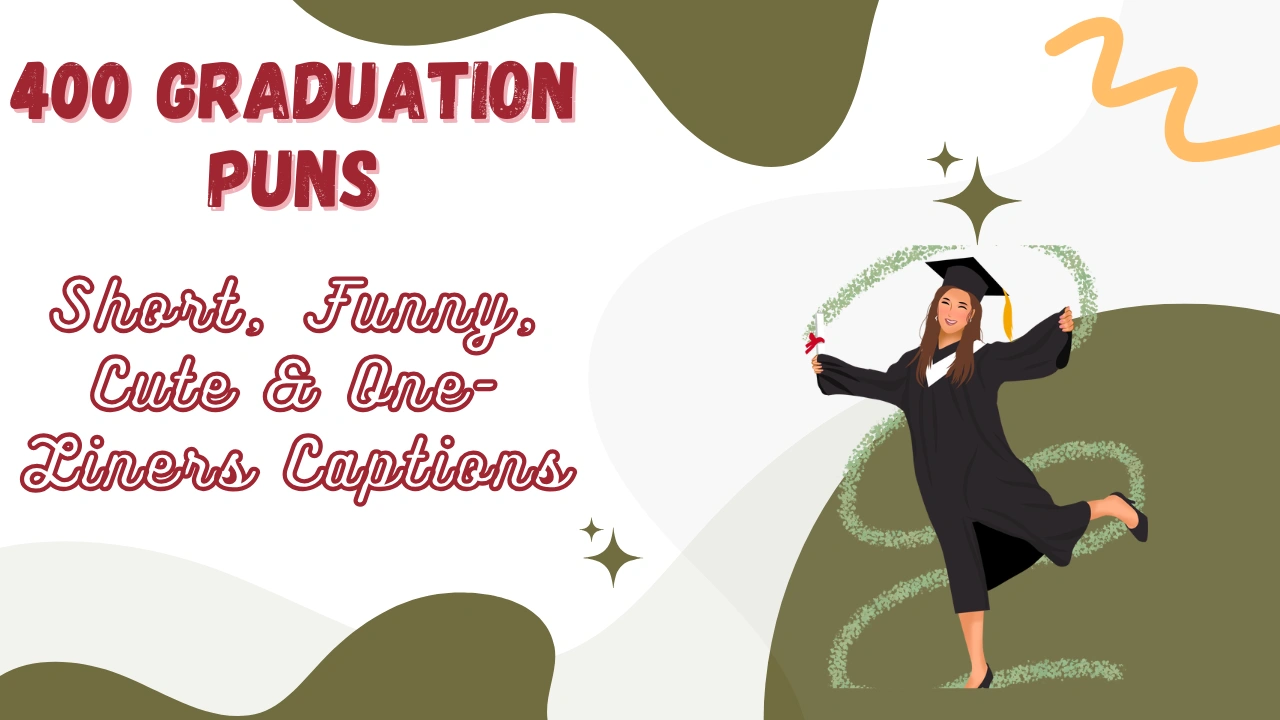 Graduation Puns