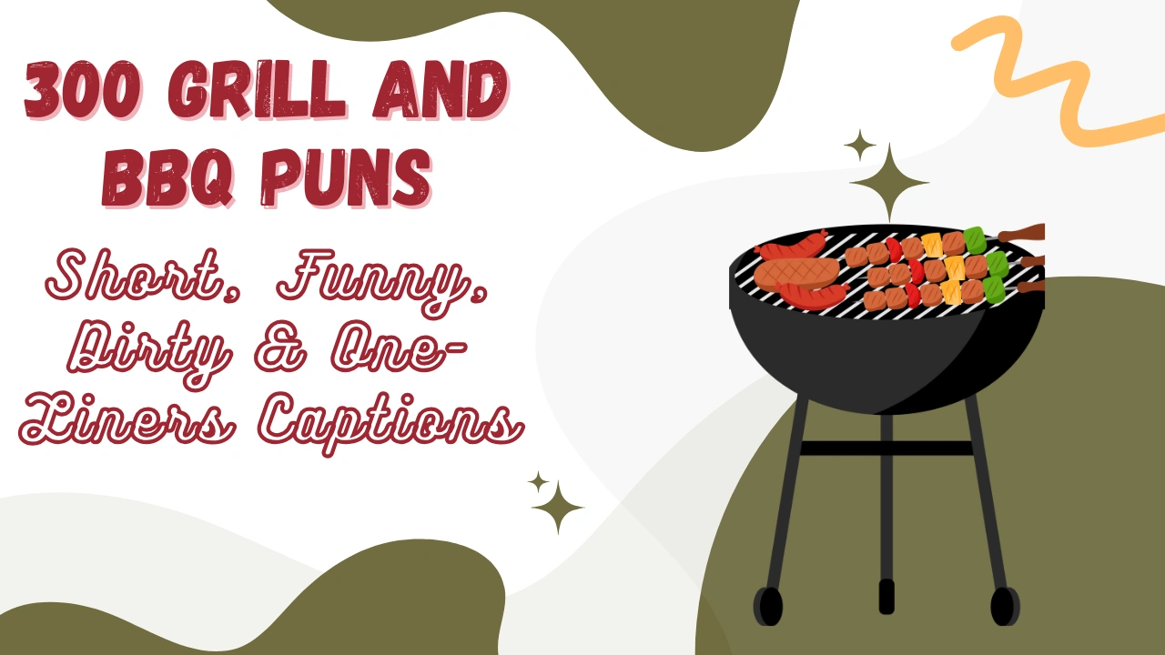 Grill and BBQ Puns