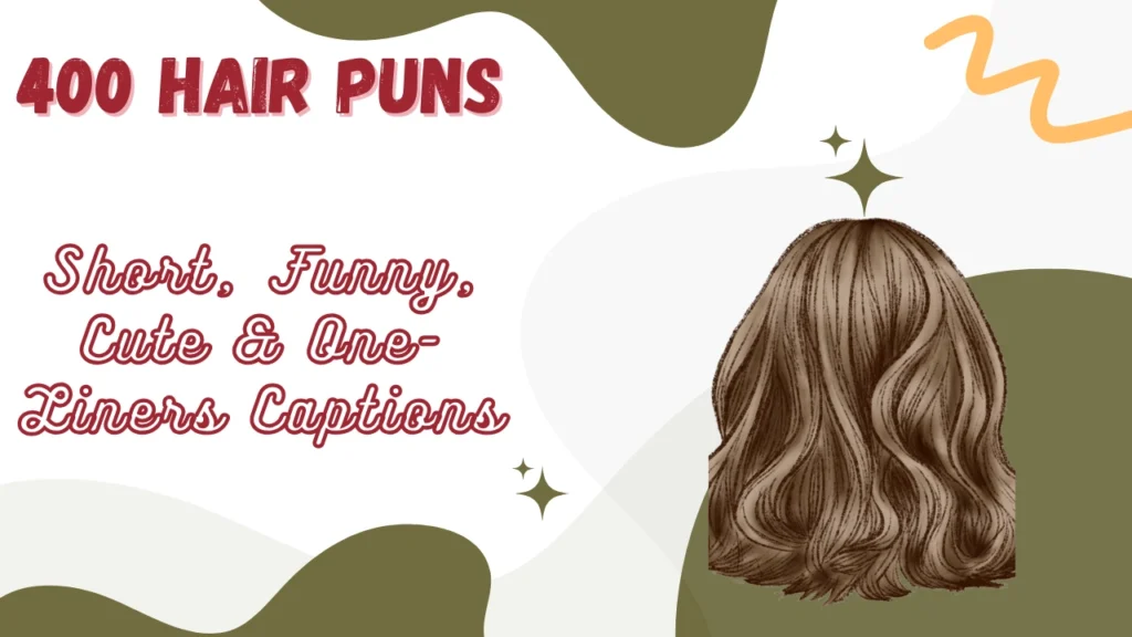 Hair Puns