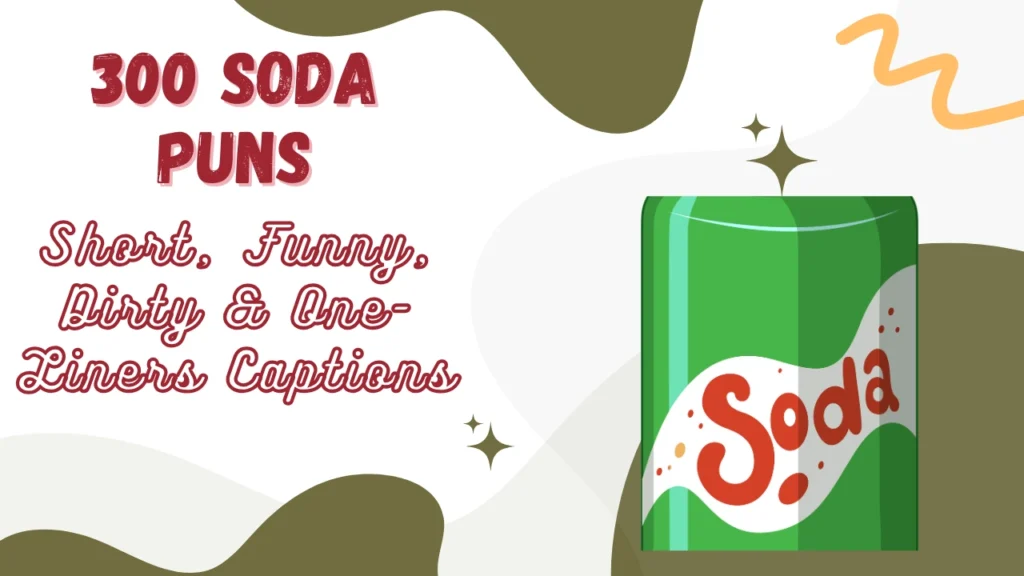 Soda Puns
