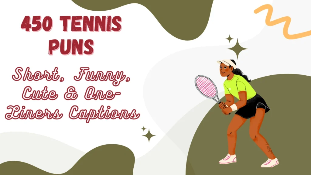 Tennis Puns