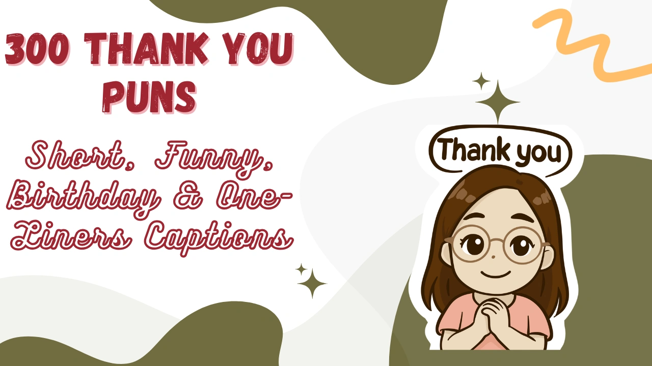 Thank You Puns