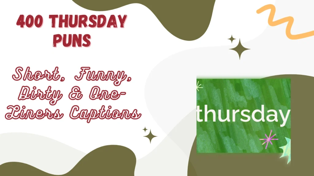Thursday Puns