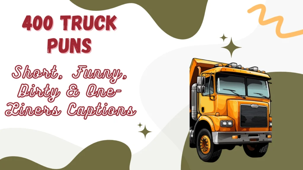 Truck Puns