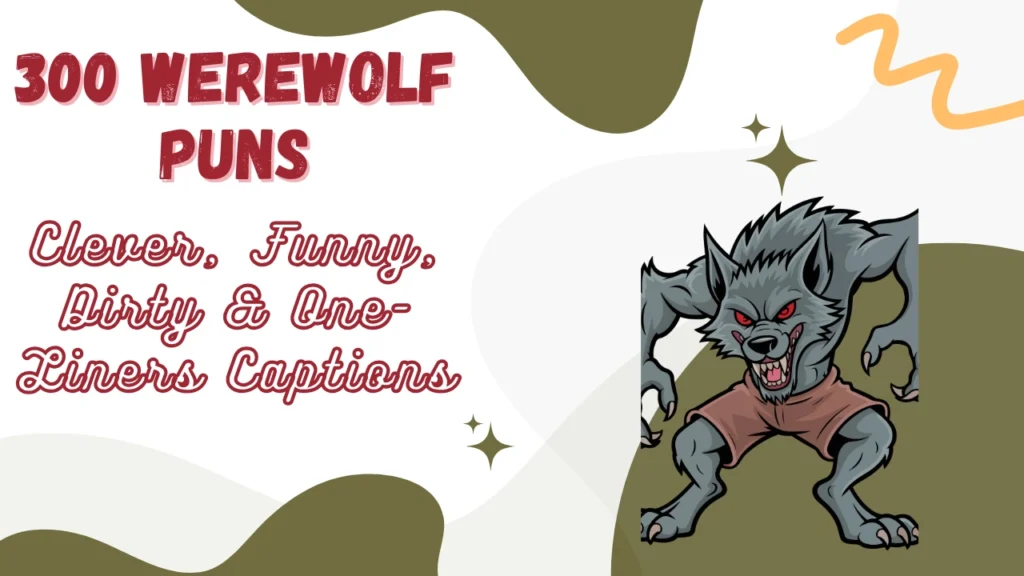 Werewolf Puns