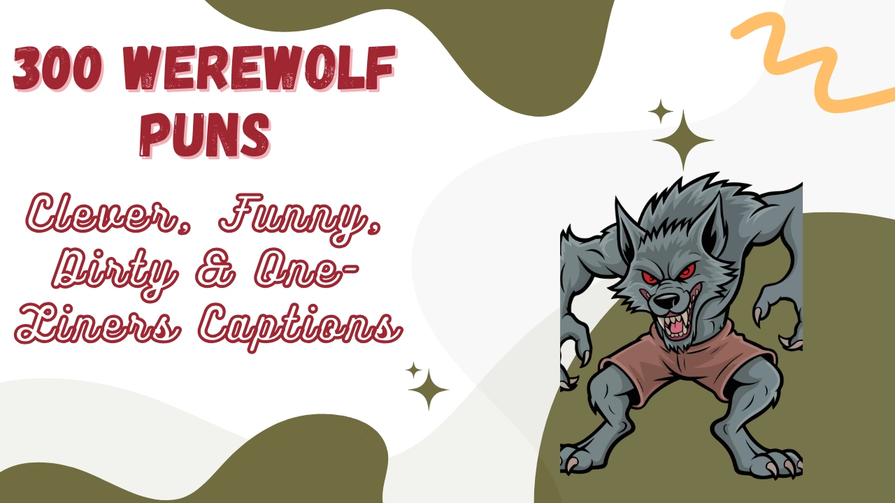 Werewolf Puns
