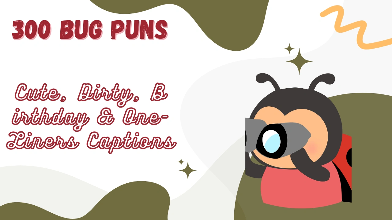 Bug Puns