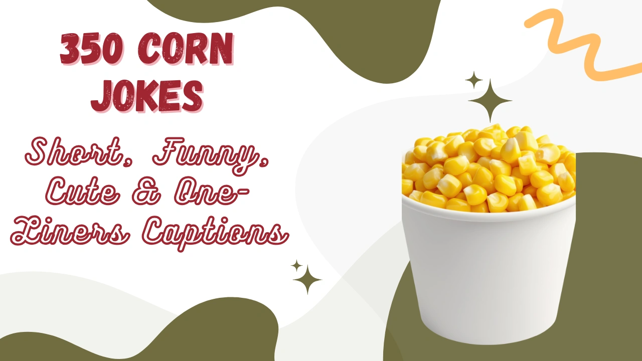 Corn Jokes
